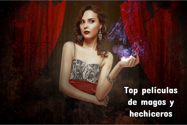 Top películas de magos y hechiceros