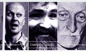 criminales-mas-famosos-de-la-historia