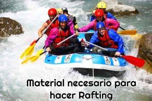 material necesario para hacer rafting